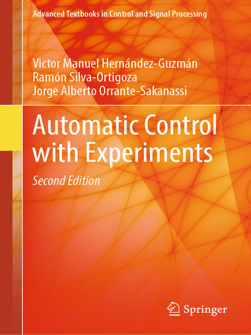 Title details for Automatic Control with Experiments by Victor Manuel Hernández-Guzmán - Available